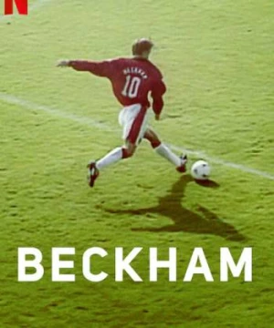 Beckham: Phần 1 - Beckham: Season 1