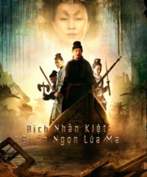 Bí Ẩn Ngọn Lửa Ma - Detective Dee and the Mystery Of the Phantom Flame