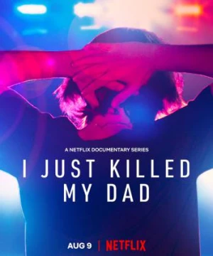 Bi kịch giết cha của gia đình Templet - I Just Killed My Dad