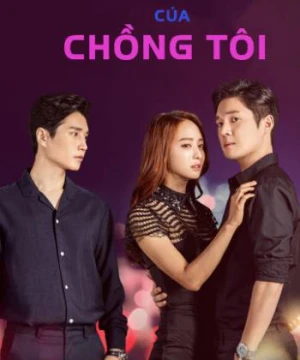 Bí Mật Của Chồng Tôi - The Secret Of My Love