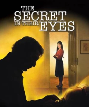 Bí Mật Sau Ánh Mắt - The Secret in Their Eyes