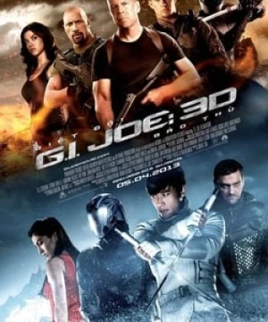 Biệt Đội G.I. Joe: Báo Thù G.I. Joe: Retaliation