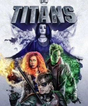 Biệt Đội Titans (Phần 1) - Titans