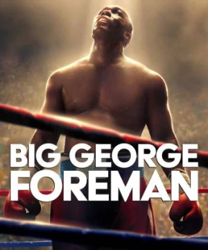 Big George Foreman - Big George Foreman