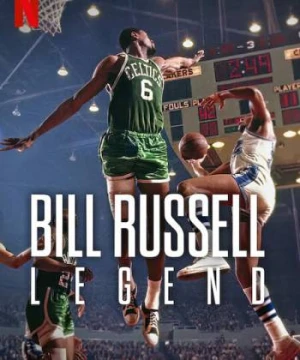 Bill Russell: Huyền thoại - Bill Russell: Legend