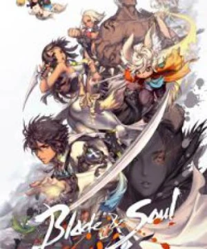 Blade and Soul - Blade & Soul