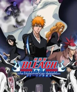 Bleach The Movie 2: The Diamond Dust Rebellion - Bleach The Movie 2: The Diamond Dust Rebellion