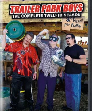 Bộ ba trộm cắp (Phần 12) - Trailer Park Boys (Season 12)