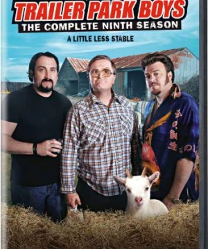 Bộ ba trộm cắp (Phần 9) - Trailer Park Boys (Season 9)