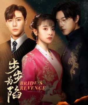 Bộ Bộ Vi Hạm - Bride's Revenge - Hundred Days