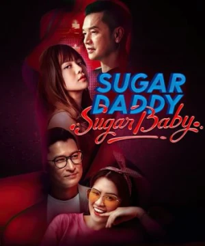 Bố Đường Con Nuôi - Sugar Daddy vs Sugar Baby