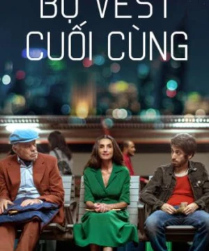 Bộ Vest Cuối Cùng - The Last Suit