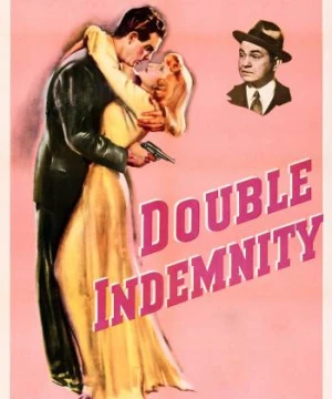 Bồi Thường Gấp Đôi - Double Indemnity