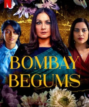 Bombay Begums - Bombay Begums