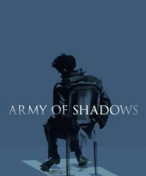  Bóng Tối Chiến Tranh  - Army of Shadows