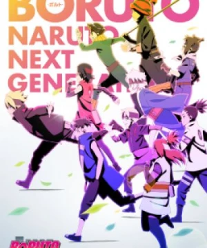 Boruto: Naruto Next Generations - BORUTO -NARUTO NEXT GENERATIONS-