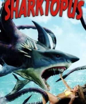 Cá Mập Lên Bờ - Sharktopus