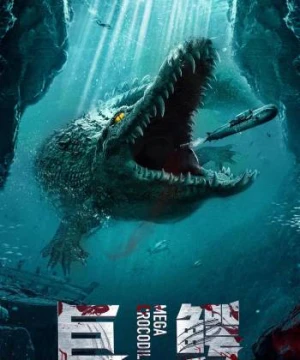 Cá Sấu Khổng Lồ - Mega Crocodile