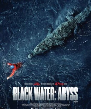 Cá Sấu Tử Thần - Black Water: Abyss