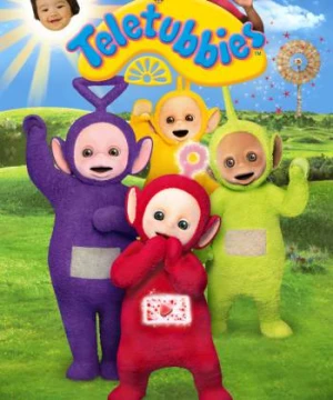 Các em bé rối Teletubbies - Teletubbies