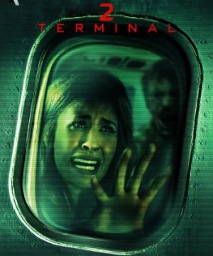 Cách Ly 2  - Quarantine 2: Terminal