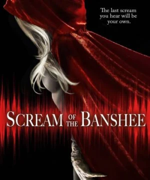 Cái Chết Được Báo Trước - Scream of the Banshee