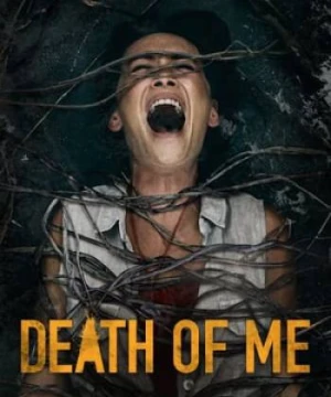 Cái Chết - Death of Me