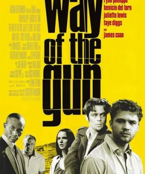 Cái Giá Phải Trả The Way of the Gun