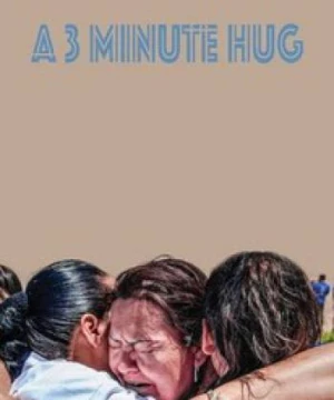 Cái ôm 3 phút A 3 Minute Hug