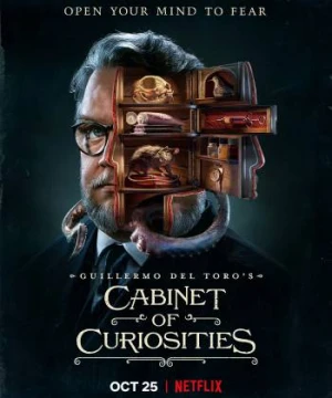 Căn buồng hiếu kỳ của Guillermo del Toro - Guillermo del Toro's Cabinet of Curiosities