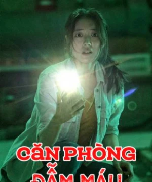 Căn Phòng Đẫm Máu - Lingering