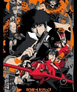 Cánh Cổng Thiên Đàng - Cowboy Bebop: The Movie