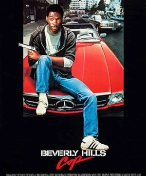 Cảnh Sát Ở Berverly Hills - Beverly Hills Cop