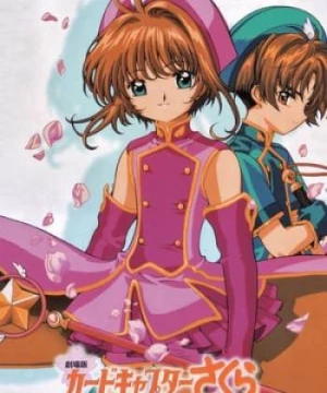 Cardcaptor Sakura Movie 2: The Sealed Card - Cardcaptor Sakura Movie 2: The Sealed Card