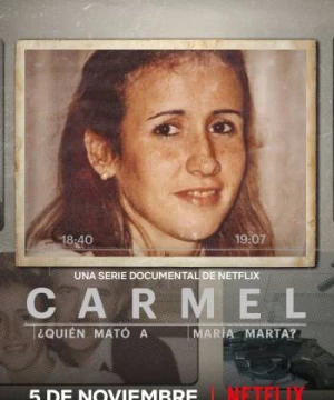 Carmel: Ai đã giết Maria Marta? - Carmel: Who Killed Maria Marta?