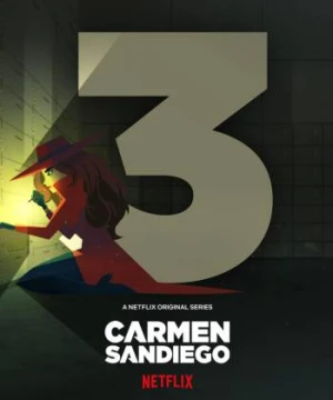 Carmen Sandiego (Phần 3) - Carmen Sandiego (Season 3)