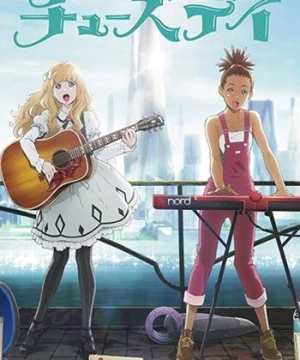 Carole &amp; Tuesday - Carole And Tuesday