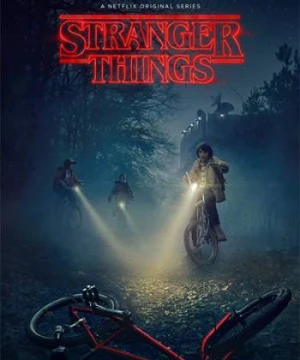 Cậu Bé Mất Tích (Phần 1) - Stranger Things (Season 1)