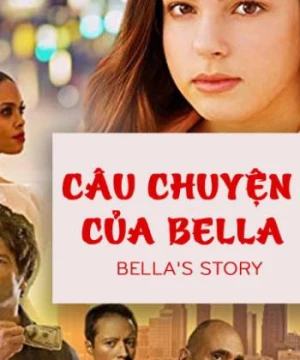 Câu Chuyện Của Bella