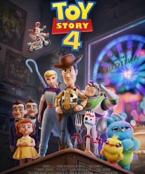 Câu Chuyện Đồ Chơi (Phần 4) - Toy Story 4