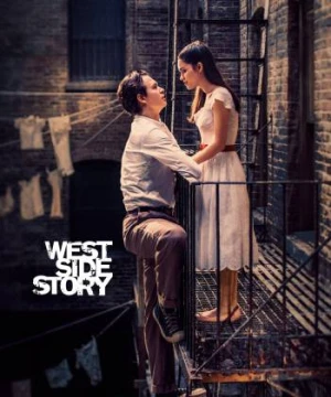 Câu Chuyện Phía Tây - West Side Story