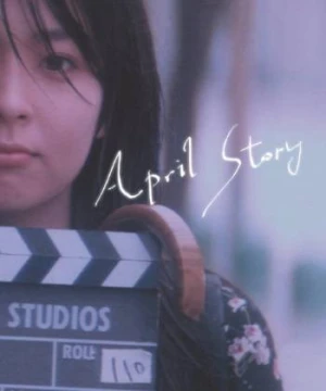 Câu Chuyện Tháng Tư - April Story