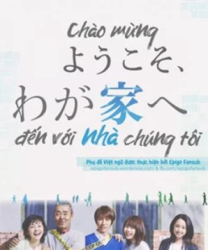 Chào Mừng Đến Với Nhà Chúng Tôi - Welcome to Our Home