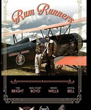 Chạy Trốn Qua Biên Giới - Rum Runners