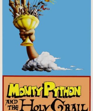 Chén Thánh Phiêu Lưu Ký - Monty Python and the Holy Grail