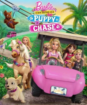 Chị em Barbie đuổi theo các chú cún - Barbie & Her Sisters in a Puppy Chase