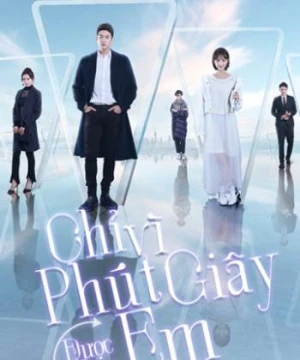 Chỉ Vì Phút Giây Được Gặp Em - Just To See You (Phát Song Song)