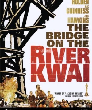 Chiếc Cầu Trên Sông Kwai - The Bridge on the River Kwai