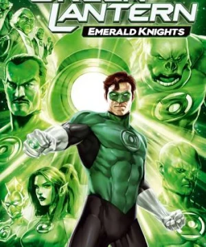 Chiến Binh Lồng Đèn Xanh: Hiệp Sĩ Ngọc Bích - Green Lantern: Emerald Knights