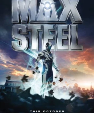 Chiến Binh Ngoài Hành Tinh - Max Steel